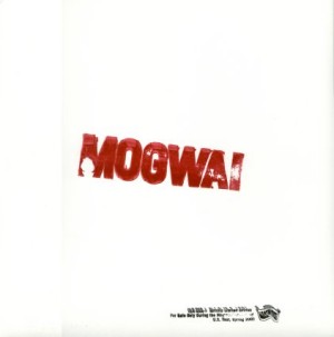 Mogwai's split EP with Bardo Pond
