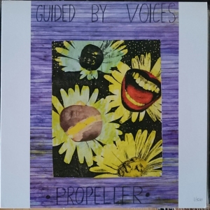 Guided by Voices' Propeller